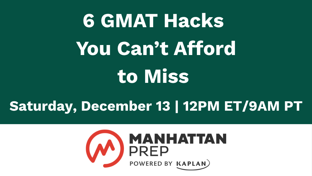 6 GMAT Hacks with Manhattan Prep_V2